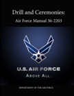Image for Drill and Ceremonies (AFCW - Instruction 36-2203)