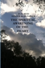 Image for The Spiritual Awakening of the Heart