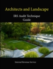 Image for Architects and Landscape: IRS Audit Technique Guide