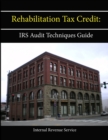 Image for Rehabilitation Tax Credit: IRS Audit Techniques Guide