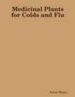 Image for Medicinal Plants for Colds and Flu