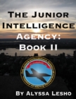 Image for Junior Intelligence Agency: Book 2