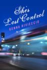 Image for She&#39;s Lost Control