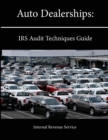 Image for Auto Dealerships: IRS Audit Techniques Guide