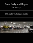 Image for Auto Body and Repair Industry: IRS Audit Techniques Guide