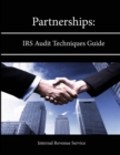 Image for Partnerships: IRS Audit Techniques Guide
