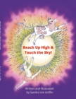 Image for Reach Up High and Touch the Sky!