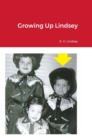 Image for Growing Up Lindsey