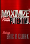 Image for Maximize Your Potential