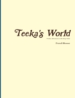 Image for Teeka&#39;s World