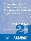 Image for Competencies for Substance Abuse Treatment Clinical Supervisors (TAP 21-A)