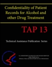 Image for Confidentiality of Patient Records for Alcohol and Other Drug Treatment (TAP 13)