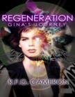 Image for Regeneration: Gina&#39;s Journey