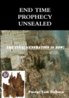 Image for End Time Prophecy Unsealed