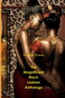 Image for The Magnificent Black Lesbian Anthology