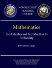 Image for Navy Mathematics - Pre-Calculus and Introduction to Probability - NAVEDTRA 14141 (Nonresident Training Course)