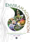 Image for Enviramagination : Environmental sculptures and photography by Sally J Smith