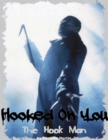 Image for Hooked on You - The Hook Man
