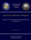 Image for Navy Electricity and Electronics Training Series: Module 2 - Introduction to Alternating Current and Transformers (Navedtra 14174) (Nonresident Training Course)