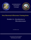 Image for Navy Electricity and Electronics Training Series: Module 14 - Introduction to Microelectronics - Navedtra 14186 - (Nonresident Training Course)