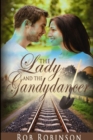 Image for The Lady and the Gandydancer