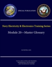 Image for Navy Electricity &amp; Electronics Training Series: Module 20 - Master Glossary Navedtra - 14192a - (Special Publication)