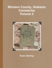 Image for Winston County, Alabama Cemeteries, Volume 2