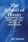 Image for The School of Prayer