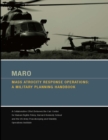 Image for MARO - Mass Atrocity Response Operations: A Military Planning Handbook [Enlarged Edition]
