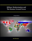 Image for Military Modernization and the Russian Ground Forces [Enlarged Edition]