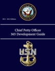 Image for Chief Petty Officer 365 Development Guide (2011 - 2012 Edition)