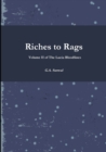 Image for Riches to Rags : Volume II of The Lucia Bloodlines