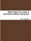 Image for Maths Attack for Indian &amp; International Maths Olympiads