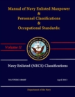 Image for Manual of Navy Enlisted Manpower &amp; Personnel Classifications &amp; Occupational Standards: Volume II - Navy Enlisted Classifications (NECS) - NAVPERS 18068F - April 2013
