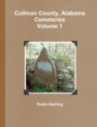 Image for Cullman County, Alabama Cemeteries, Volume 1