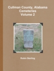 Image for Cullman County, Alabama Cemeteries, Volume 2