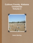 Image for Cullman County, Alabama Cemeteries, Volume 3
