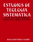 Image for Estudios de Teologia Sistematica