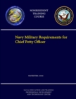 Image for Navy Military Requirements for Chief Petty Officer - NAVEDTRA 14144 - (Nonresident Training Course)