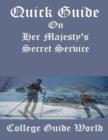 Image for Quick Guide: On Her Majesty&#39;s Secret Service