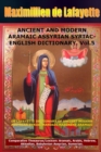 Image for ANCIENT AND MODERN ARAMAIC ASSYRIAN SYRIAC-ENGLISH DICTIONARY. Vol. 5