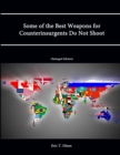 Image for Some of the Best Weapons for Counterinsurgents Do Not Shoot (Enlarged Edition)