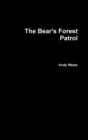 Image for The Bear&#39;s Forest Patrol