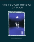 Image for Fourth History of Man