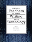 Image for Preparing Teachers to Teach Writing Using Technology
