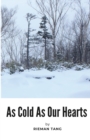 Image for As Cold As Our Hearts