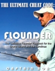 Image for Ultimate Cheat Code: FLOUNDER: The Definitive Flounder Playbook for the Grand Strand and the Carolinas