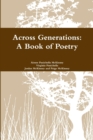 Image for Across Generations: A Book of Poetry
