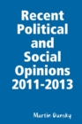 Image for Recent  Political and Social Opinions 2011-2013