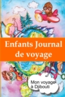 Image for Enfants journal de voyage: Mon voyage a Djibouti